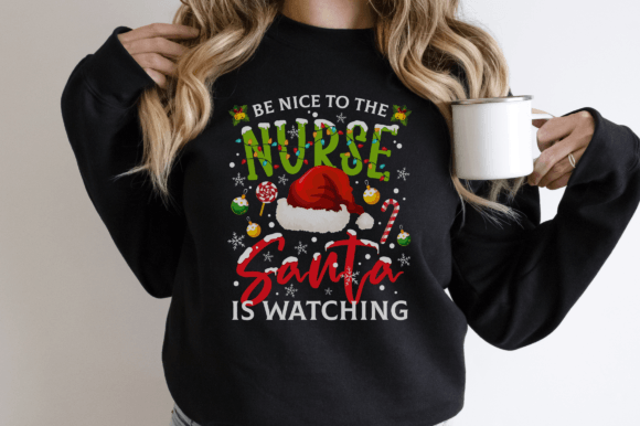 Be Nice to the Nurse Santa: A Fun T-Shirt Design