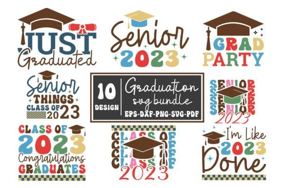 Class of 2023 Graduation Svg Bundle: Graphics for Crafts
