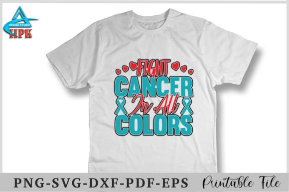 Fight Cancer in All Colors, T-shirt: A Versatile Graphic Design Asset