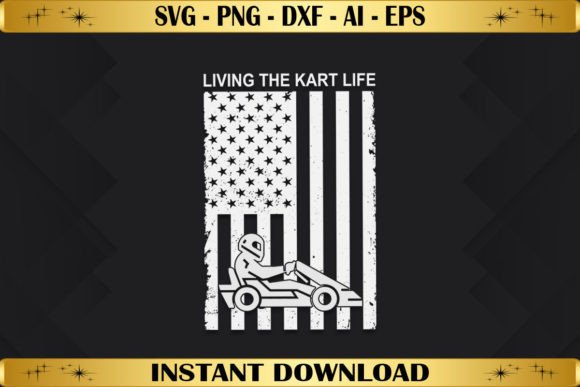 Living the Kart Life - USA Flag: A Versatile T-Shirt Design Graphic