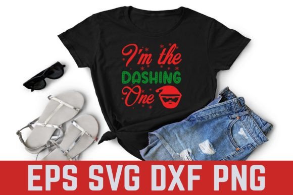 Review: I m the Dashing One Christmas Typography for T-Shirt Designs